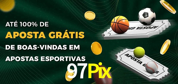 97Pix Ate 100% de Aposta Gratis